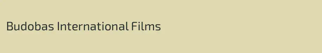 Budobas International Films